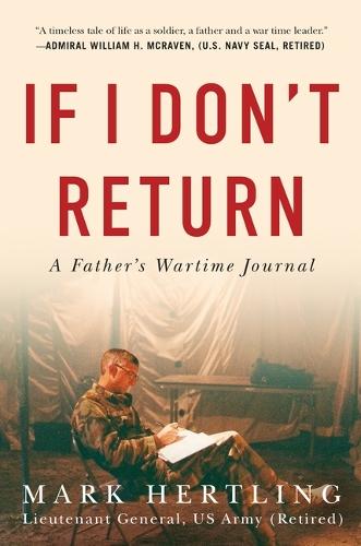 If I Don't Return: A Father's Wartime Journal