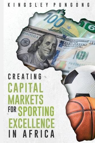Creating Capital Markets for Sporting Excellence in Africa