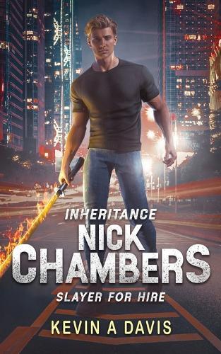 Inheritance: Nick Chambers Slayer for Hire