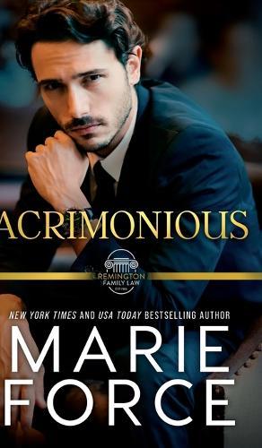 Acrimonious, A Remington Family Law Novel