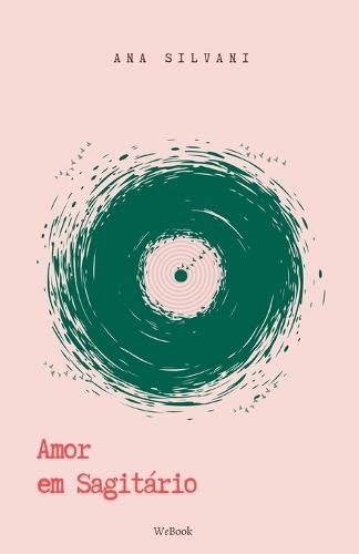 Amor em Sagitário: Ensaios. Prosa. Poesia.