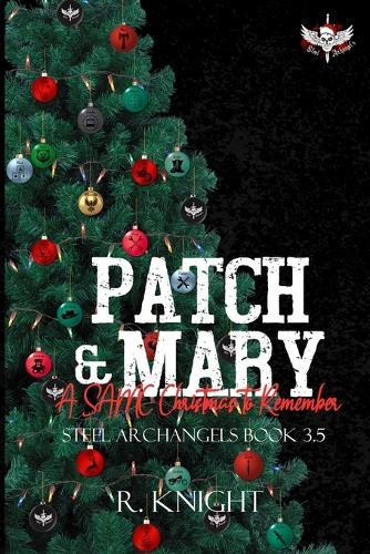 Patch & Mary: A SAMC Christmas to Remember