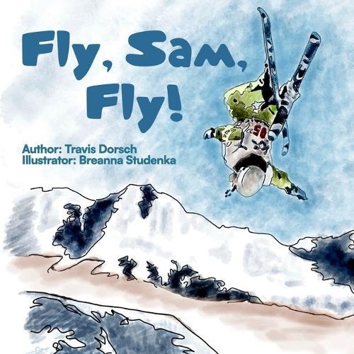 Fly, Sam, Fly!