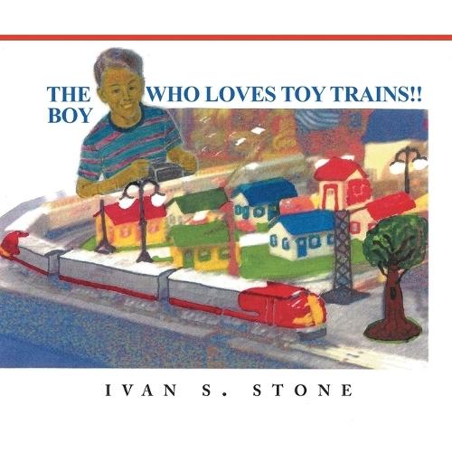 The Boy Who Loves Toy Trains