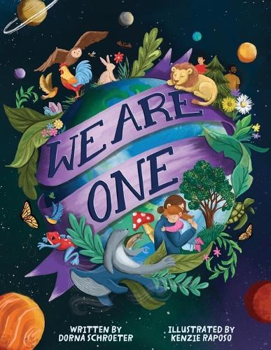 We Are One: A User's Guide for Young Earthlings