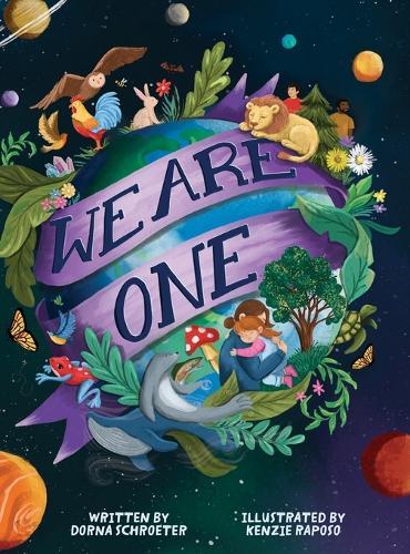 We Are One: A User's Guide for Young Earthlings