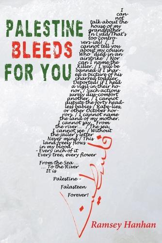 Palestine Bleeds for You