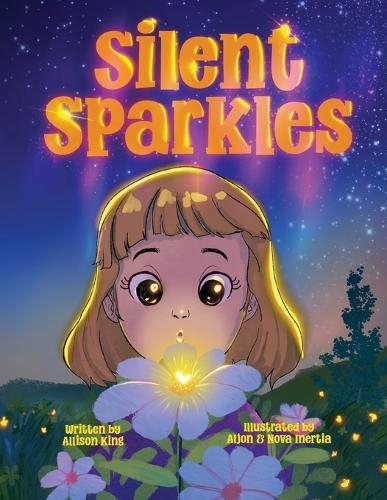 Silent Sparkles