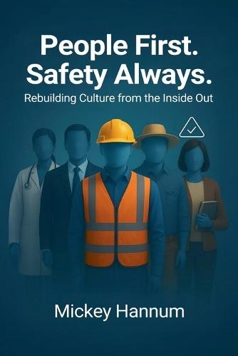 People First. Safety Always.