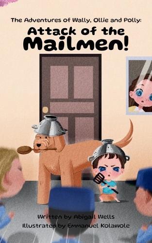 Attack of the Mailmen!