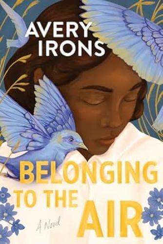 Belonging to the Air: A Novel