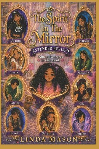 The Spirit In The Mirror: ""Extended Revised""