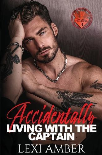 Accidentally Living With The Captain