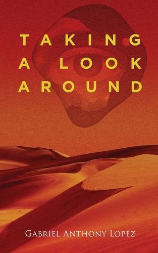 Taking A Look Around