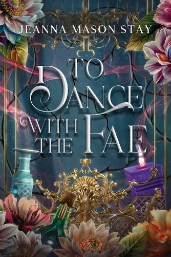 To Dance with the Fae: And Other Fairy Tales