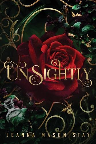 Unsightly: A Beauty and the Beast Retelling