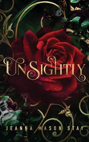 Unsightly: A Beauty and the Beast Retelling: A Beauty and the Beast Retelling