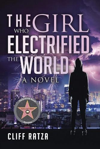 The Girl Who Electrified the World: Book 2