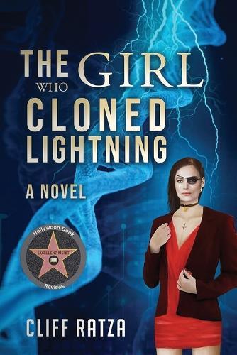 The Girl Who Cloned Lightning: Book 4