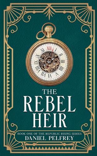 The Rebel Heir