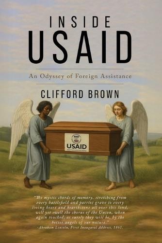 Inside USAID: An Odyssey of Foreign Assistance