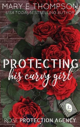 Protecting His Curvy Girl: Discreet Special Edition