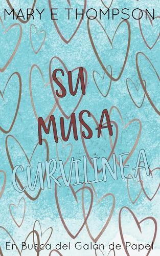 Su Musa Curvilínea: Edición especial discreta