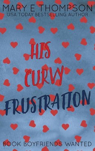 His Curvy Frustration: Discreet Special Edition