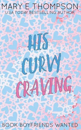 His Curvy Craving: Discreet Special Edition