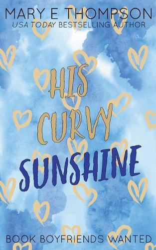 His Curvy Sunshine: Discreet Special Edition