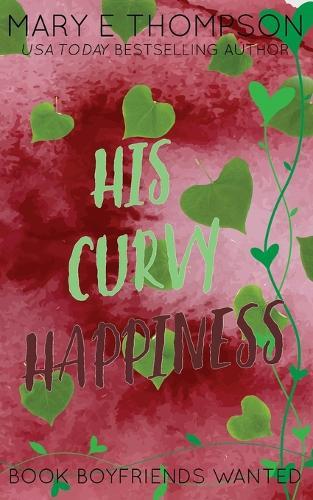 His Curvy Happiness: Discreet Special Edition