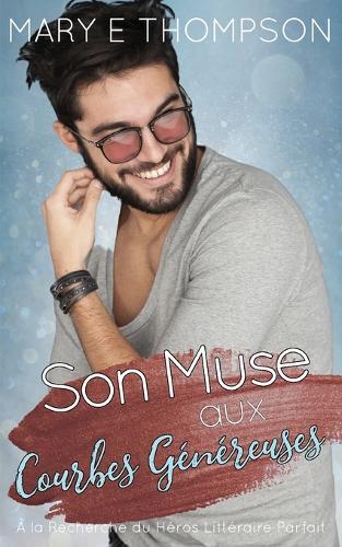 Son Muse aux Courbes Généreuses