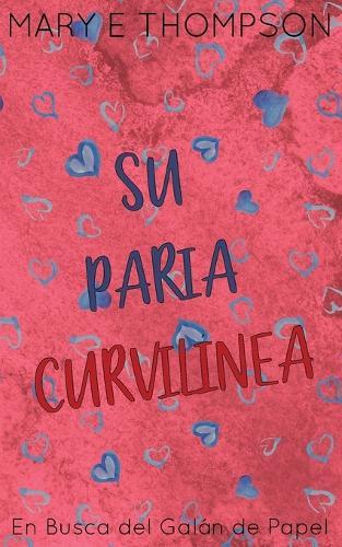 Su Paria Curvilínea: Edición especial discreta