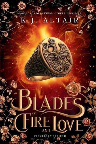 Blades of Fire and Love: A Fantasy Romance Adventure