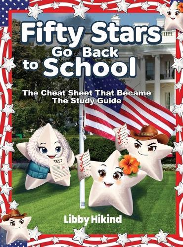 Fifty Stars Go Back to School: The Cheat Sheet That Became the Study Guide