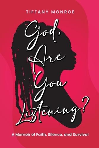 God, Are You Listening?