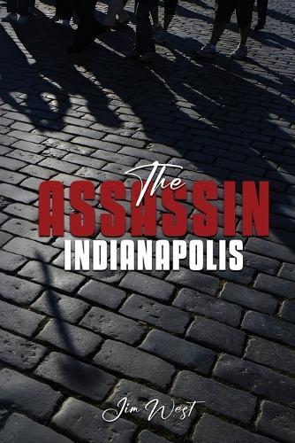 The Assassin Indianapolis