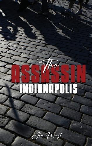 The Assassin Indianapolis