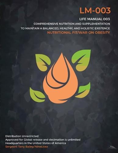 Nutritional Fit/ Life Manual 003: War on Obesity