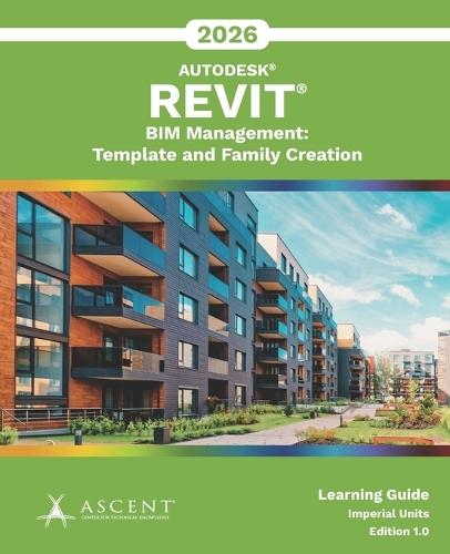 Autodesk Revit 2026 BIM Management: Template and Family Creation (Imperial Units)