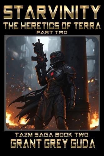 The Heretics of Terra: Part Two