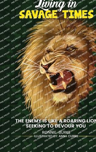 Living In Savage Times