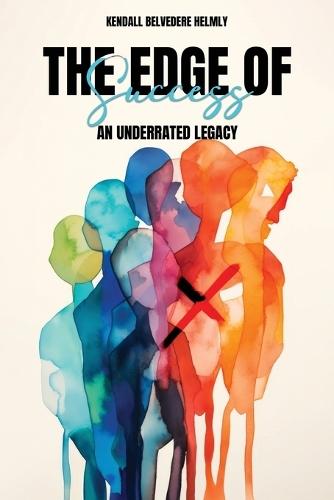 The Edge of Success: An Underrated Legacy