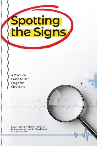 Spotting the Signs: A Practical Guide to Red Flags for Clinicians