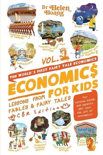 Economics for Kids Volume 2: Lesson from Fables & Fairy Tales