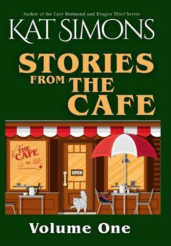 Stories from The Café: Volume One