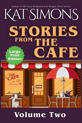 Stories from the Cafe: Large Print