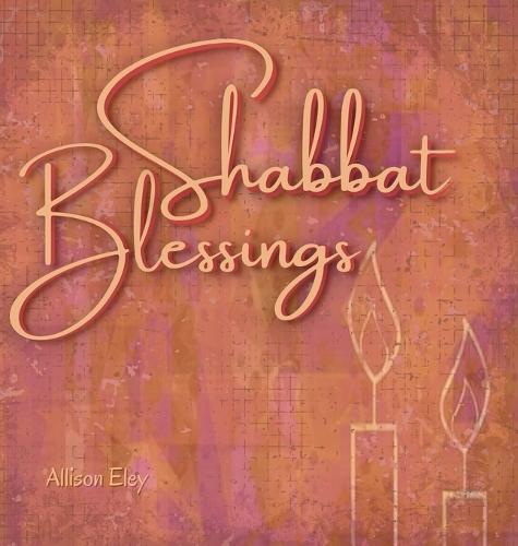 Shabbat Blessings