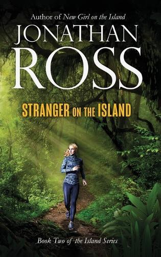 Stranger on the Island Book Two of the Island Series
