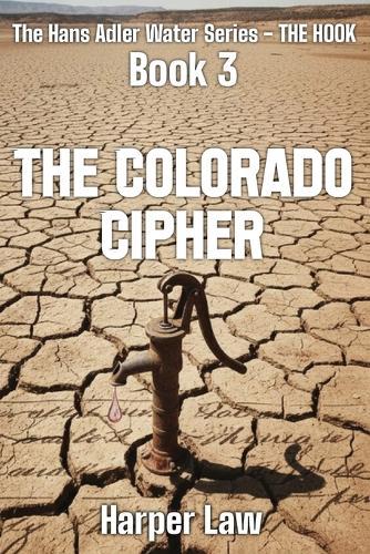 The Colorado Cipher